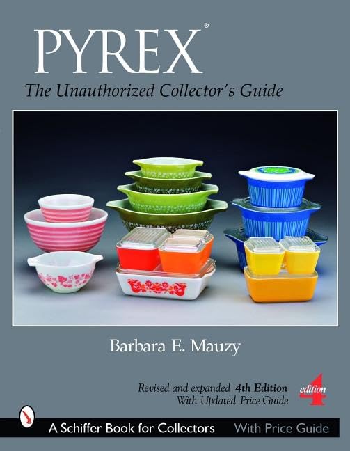 PYREX®: The Unauthorized Collector's Guide used book depot