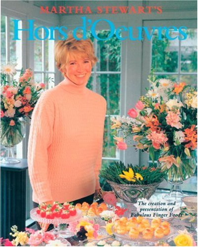 Martha Stewart's Hors d'Oeuvres: The Creation and Presentation of Fabulous Finger Foods used book depot