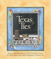 Texas Ties: Recipes and Remembrances used book depot