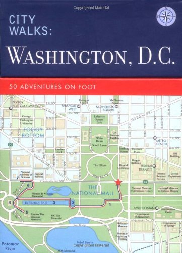 City Walks: Washington, D.C.: 50 Adventures on Foot used book depot