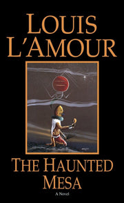 The Haunted Mesa: A Novel used book depot