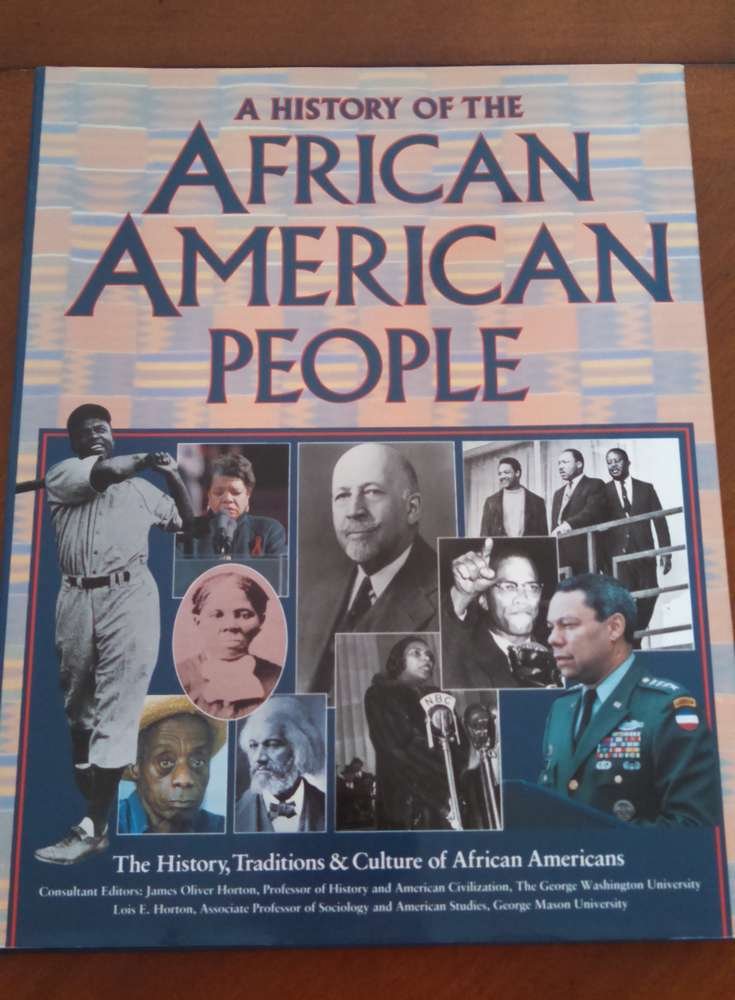 A History of the African American People: The History, Traditions & Culture of African Americans used book depot