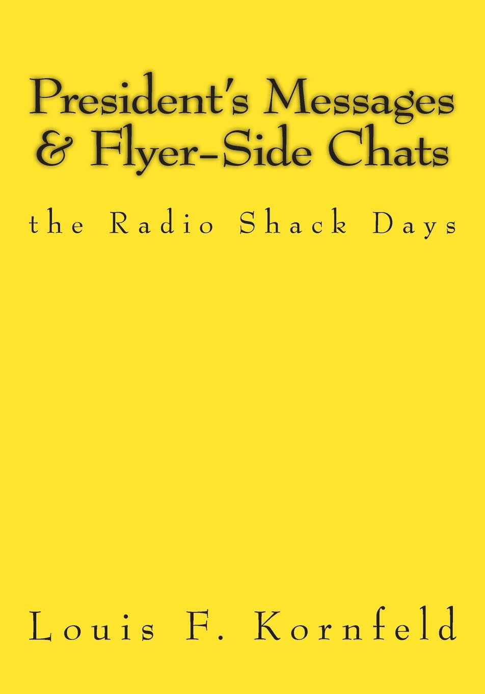 President's Messages & Flyer Side Chats used book depot