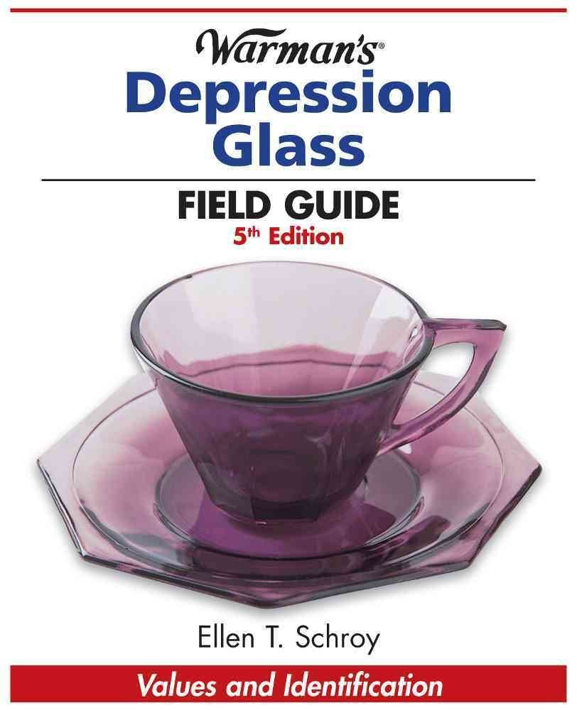 Warman's Depression Glass Field Guide (Warman's Field Guides) used book depot