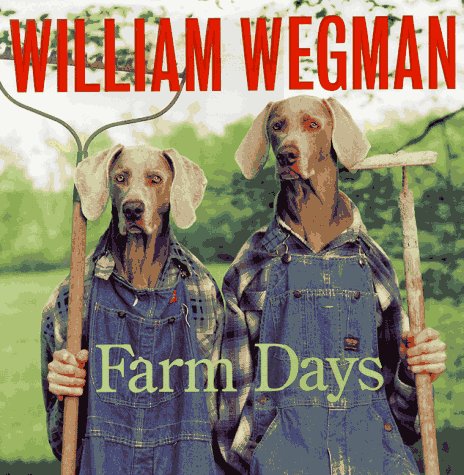 William Wegman's Farm Days used book depot