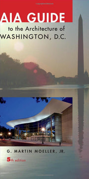 AIA Guide to the Architecture of Washington, D.C. used book depot
