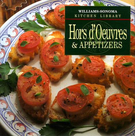 Hors D'Oeuvres & Appetizers (Williams-Sonoma Kitchen Library) used book depot