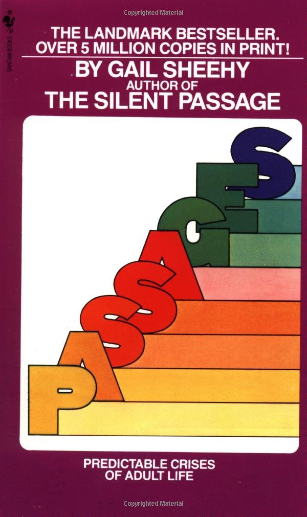 Passages: Predictable Crises of Adult Life used book depot