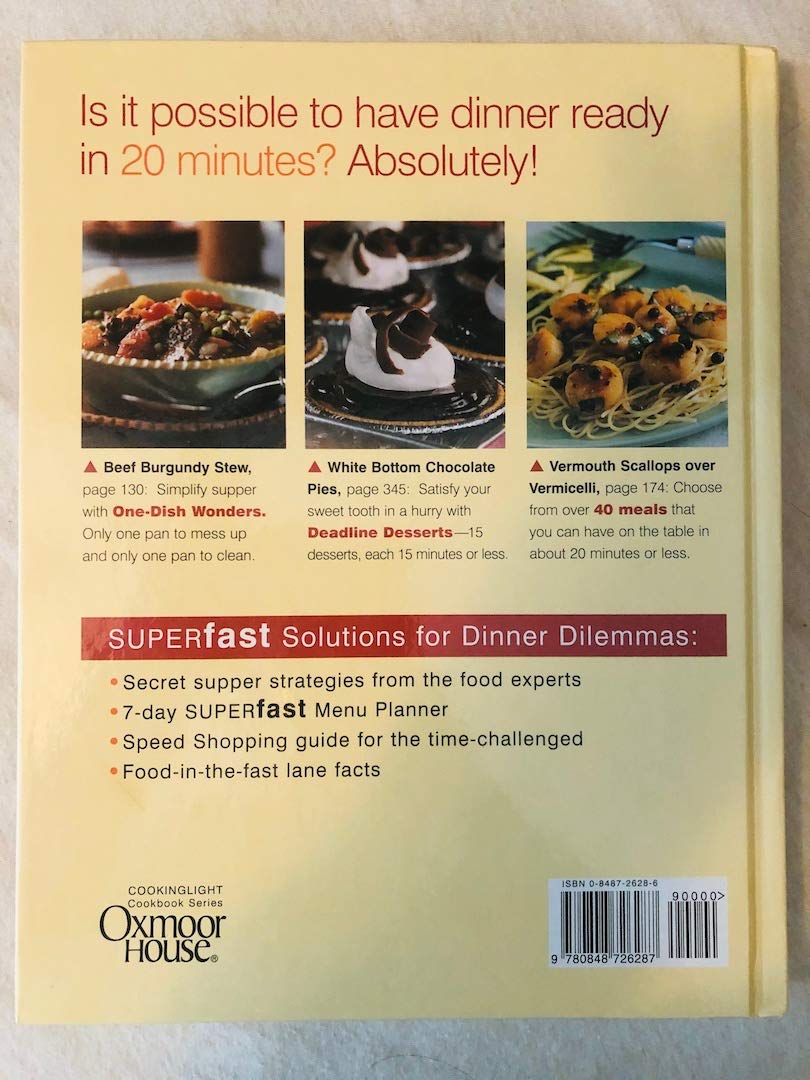 Cooking Light Superfast Suppers: Speedy Solutions for Dinner Dilemmas used book depot