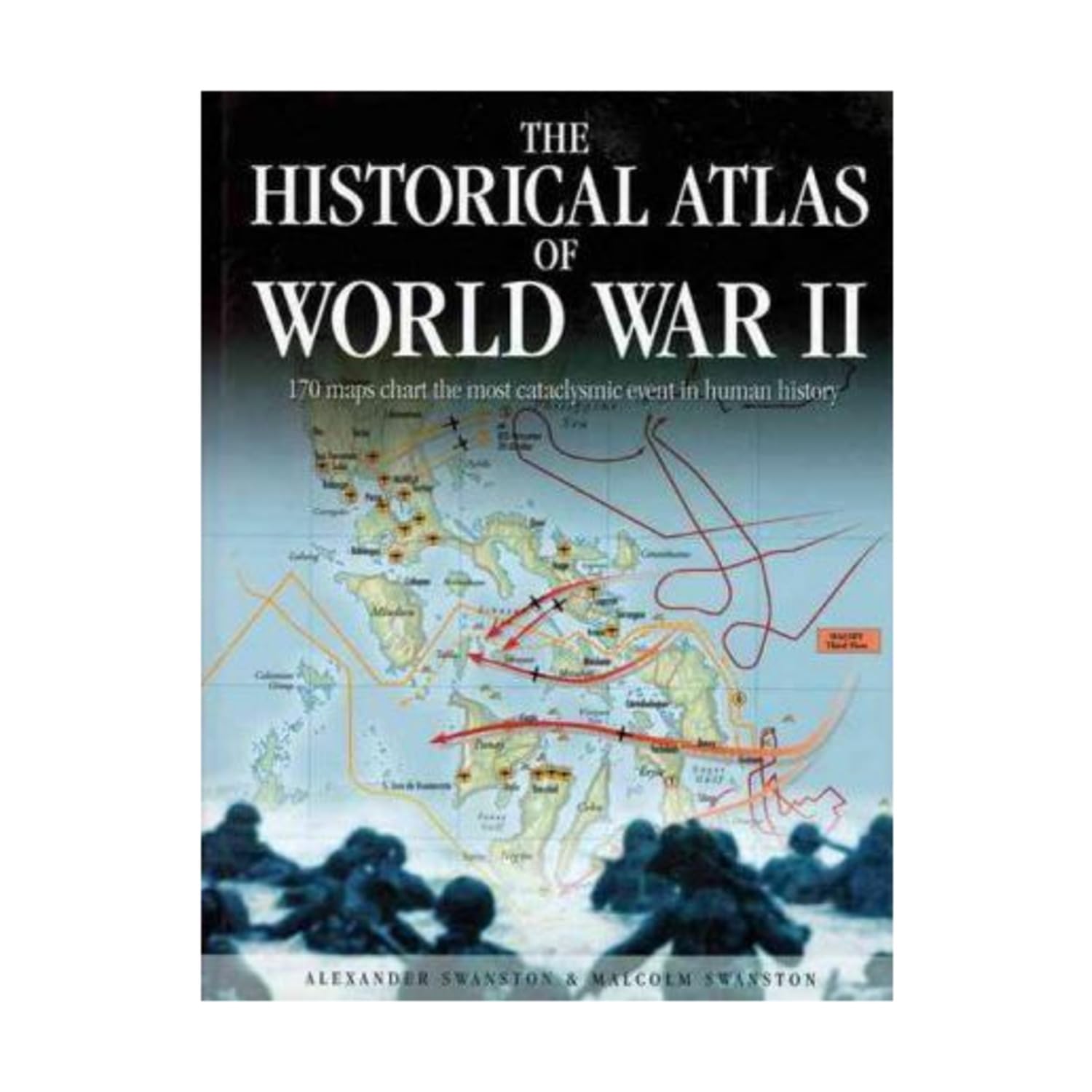 The Historical Atlas of World War II (Historical Atlas Series) used book depot