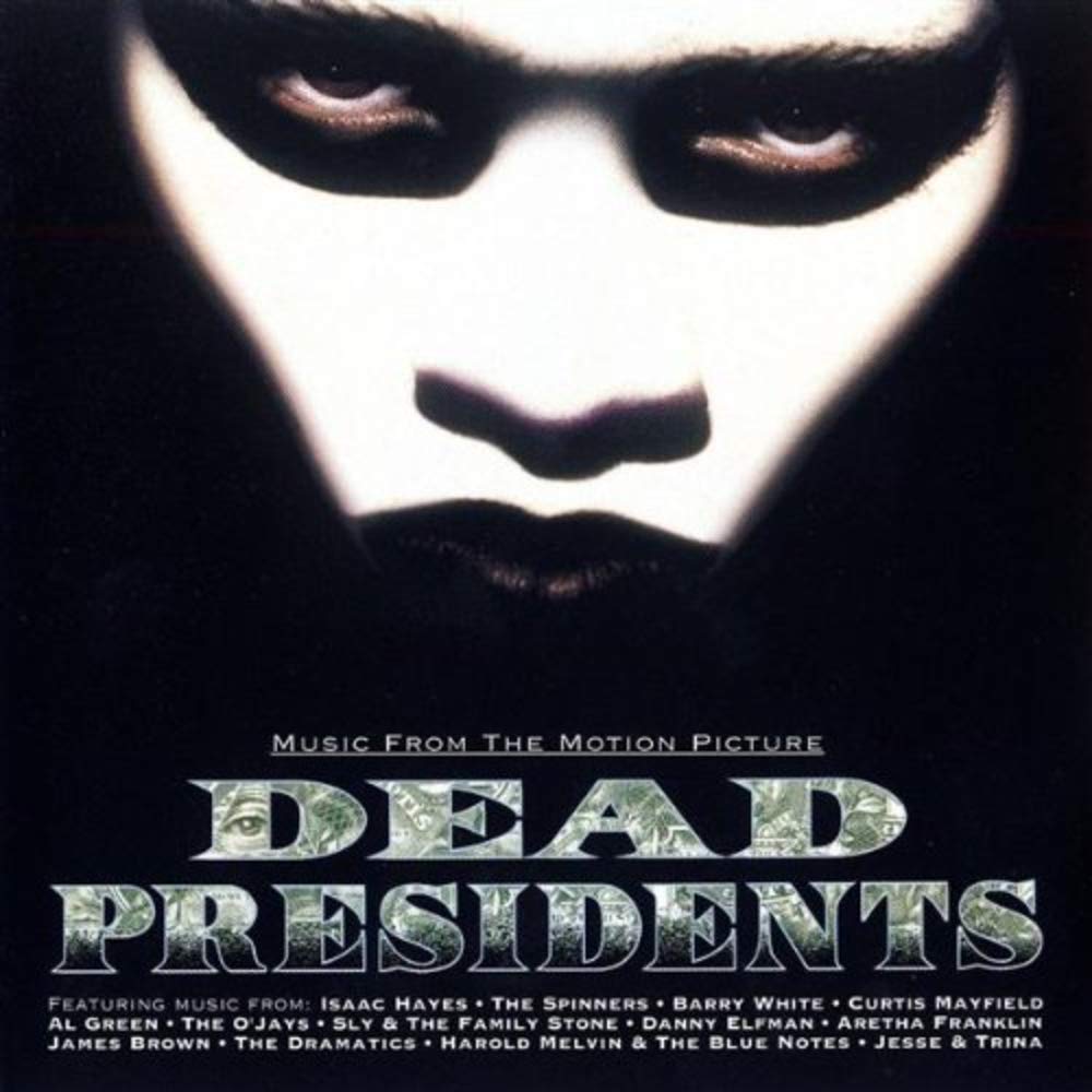 Dead Presidents: Music From The Motion Picture used book depot