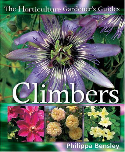 Climbers and Wall Plants (Horticulture Gardener's Guides) used book depot