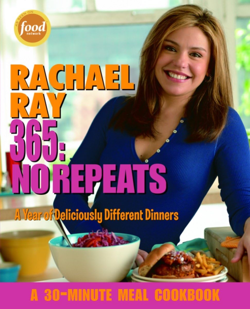 Rachael Ray 365: No Repeats--A Year of Deliciously Different Dinners (A 30-Minute Meal Cookbook) used book depot