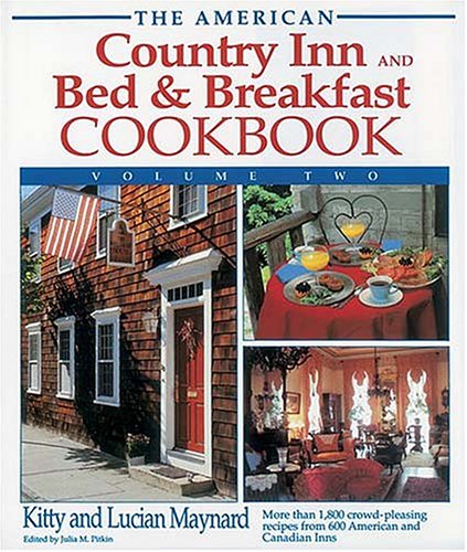 The American Country Inn and Bed & Breakfast Cookbook (American Country Inn & Bed & Breakfast Cookbook) used book depot