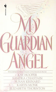 My Guardian Angel: Five Bewitching Tales of Romance used book depot