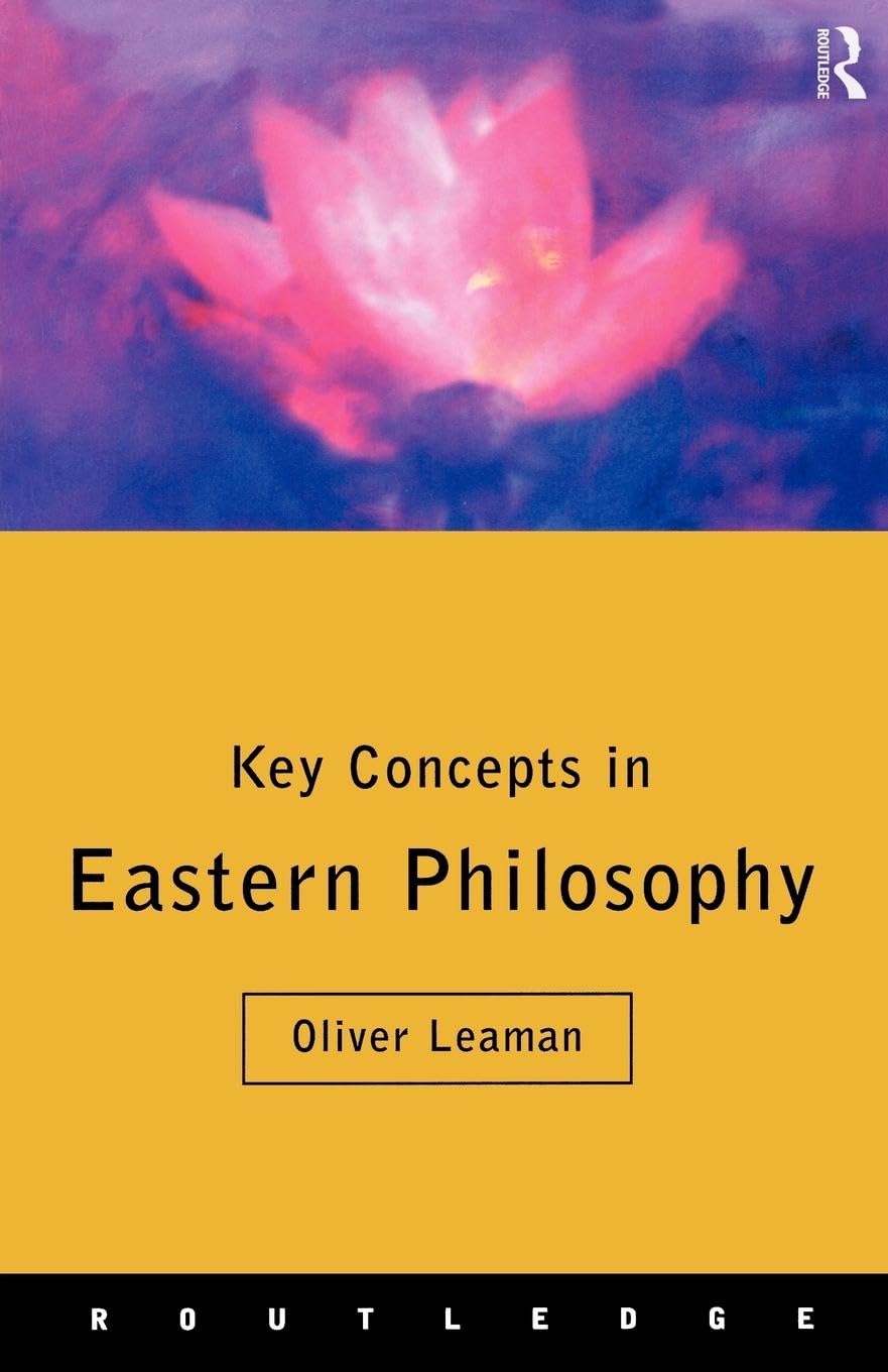 Key Concepts in Eastern Philosophy (Routledge Key Guides) used book depot