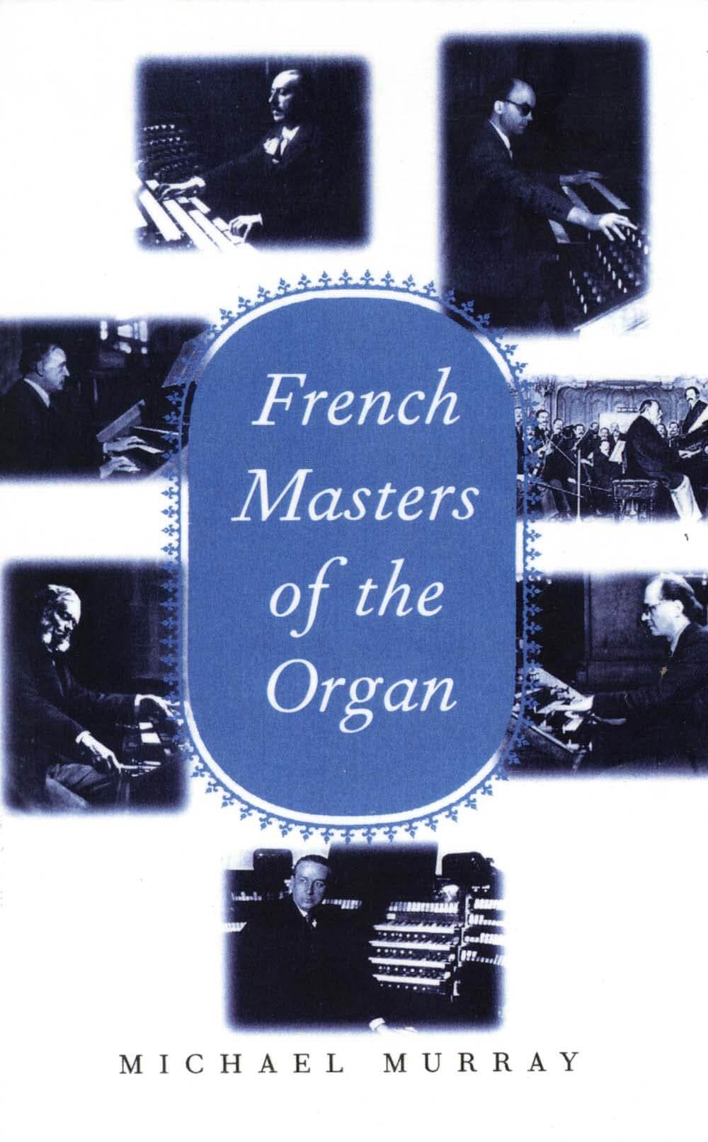 French Masters of the Organ used book depot