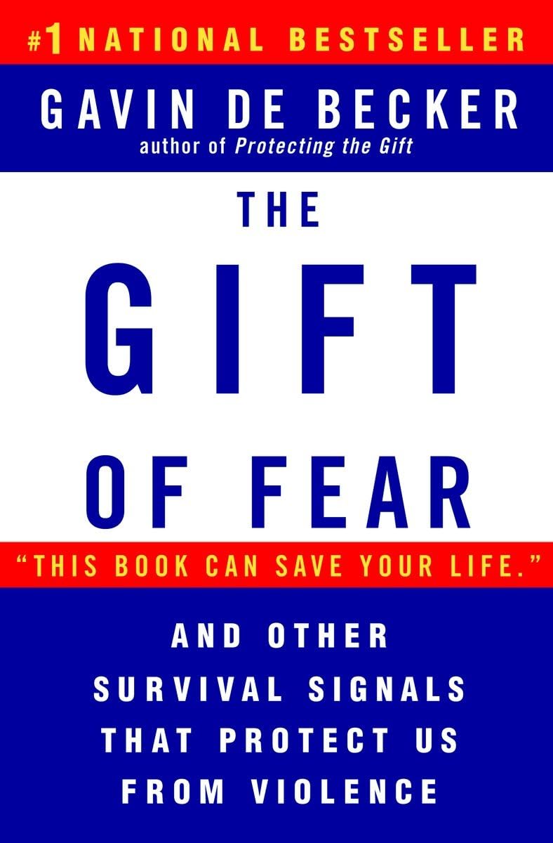 The Gift of Fear and Other Survival Signals that Protect Us From Violence used book depot