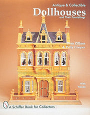 Antique and Collectible Dollhouses and Their Furnishings (A Schiffer Book for Collectors) used book depot