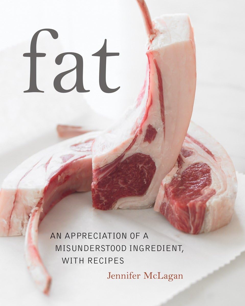 Fat: An Appreciation of a Misunderstood Ingredient, with Recipes used book depot