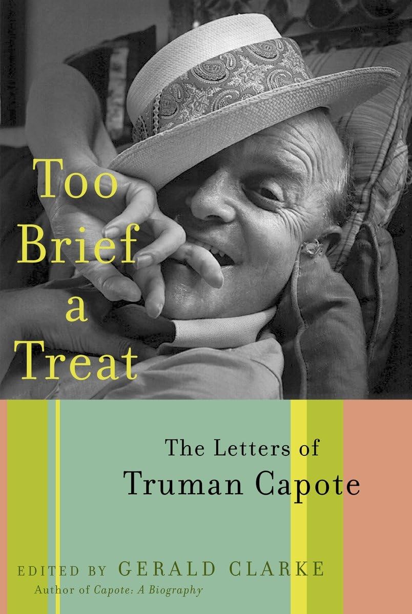 Too Brief a Treat: The Letters of Truman Capote used book depot