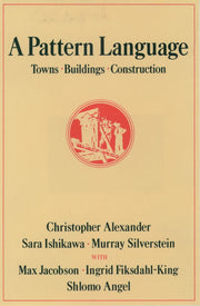 A Pattern Language: Towns, Buildings, Construction (Center for Environmental Structure Series) used book depot