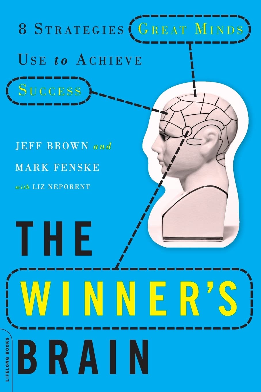 The Winner's Brain: 8 Strategies Great Minds Use to Achieve Success used book depot