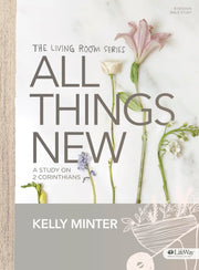 All Things New - Bible Study Book: A Study on 2 Corinthians used book depot