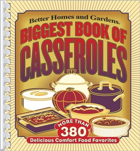 Better HOmes and Gardens Biggest Book of Casseroles (Better Homes & Gardens) used book depot