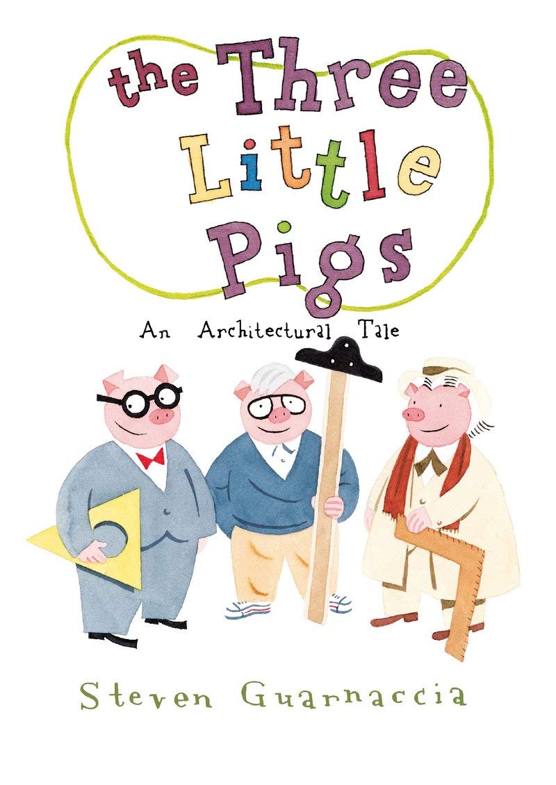 The Three Little Pigs: An Architectural Tale used book depot