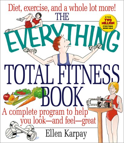 The Everything Total Fitness Book (Everything) used book depot