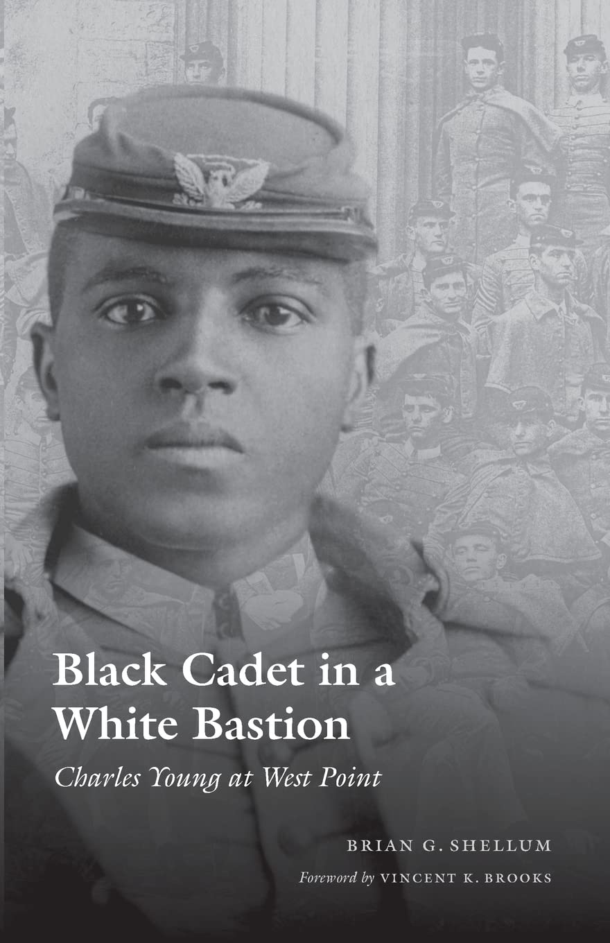 Black Cadet in a White Bastion: Charles Young at West Point used book depot