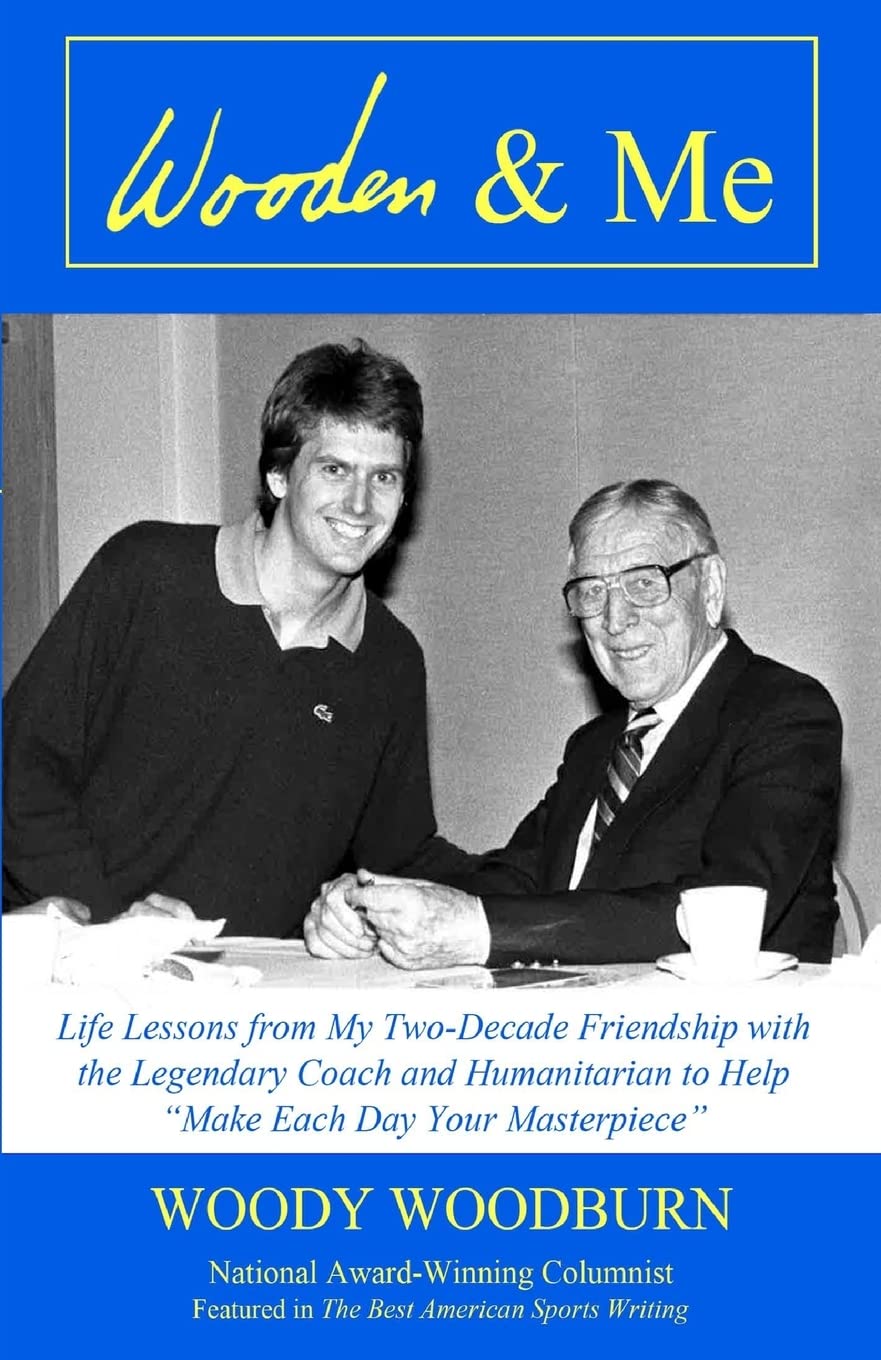Wooden & Me: Life Lessons from My Two-Decade Friendship with the Legendary Coach and Humanitarian to Help "Make Each Day Your Masterpiece" used book depot