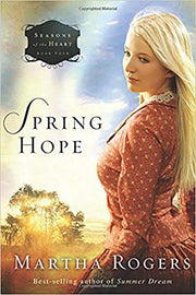 Spring Hope (Volume 4) (Seasons of the Heart) used book depot