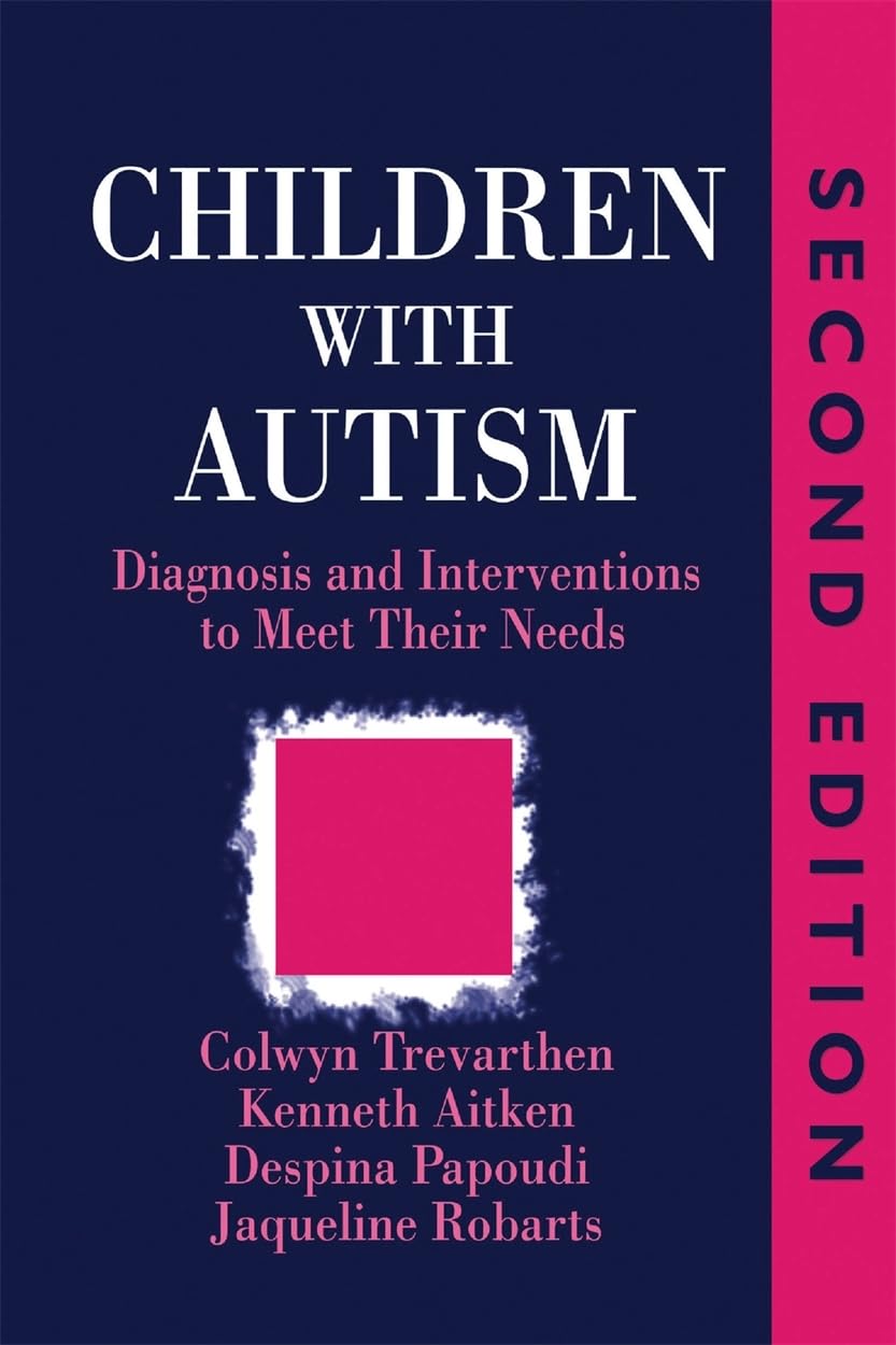 Children with Autism: Diagnosis and Intervention to Meet Their Needs used book depot