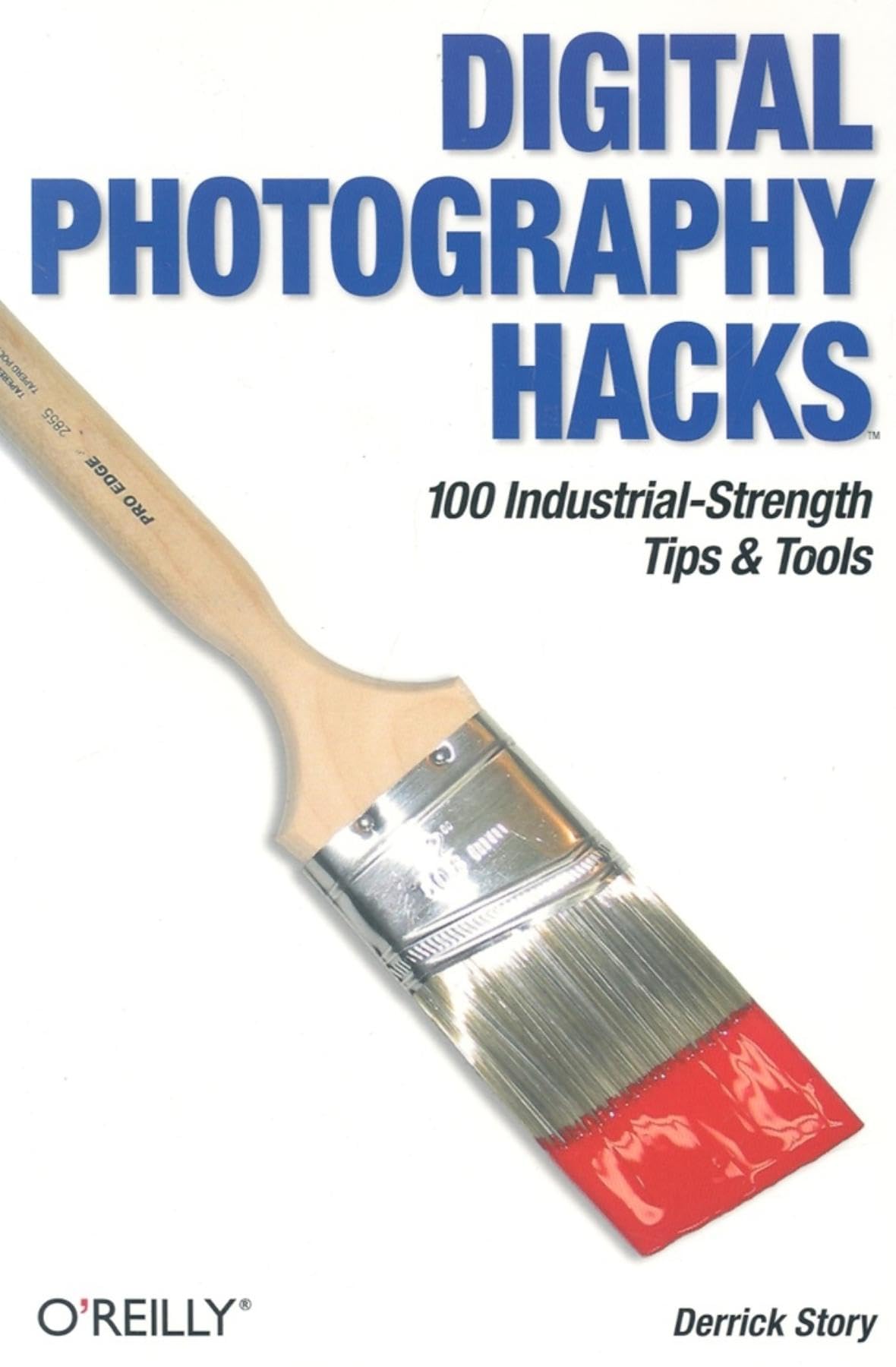 Digital Photography Hacks: 100 Industrial-Strength Tips & Tools used book depot