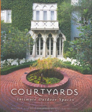 Courtyards: Intimate Outdoor Spaces used book depot