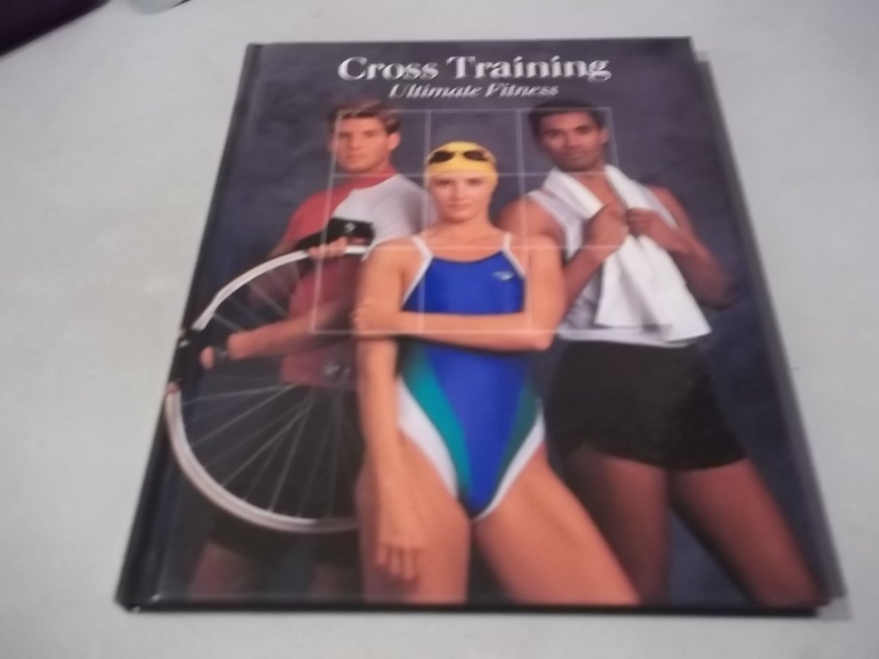 Cross Training: Ultimate Fitness (Fitness, Health and Nutrition) used book depot
