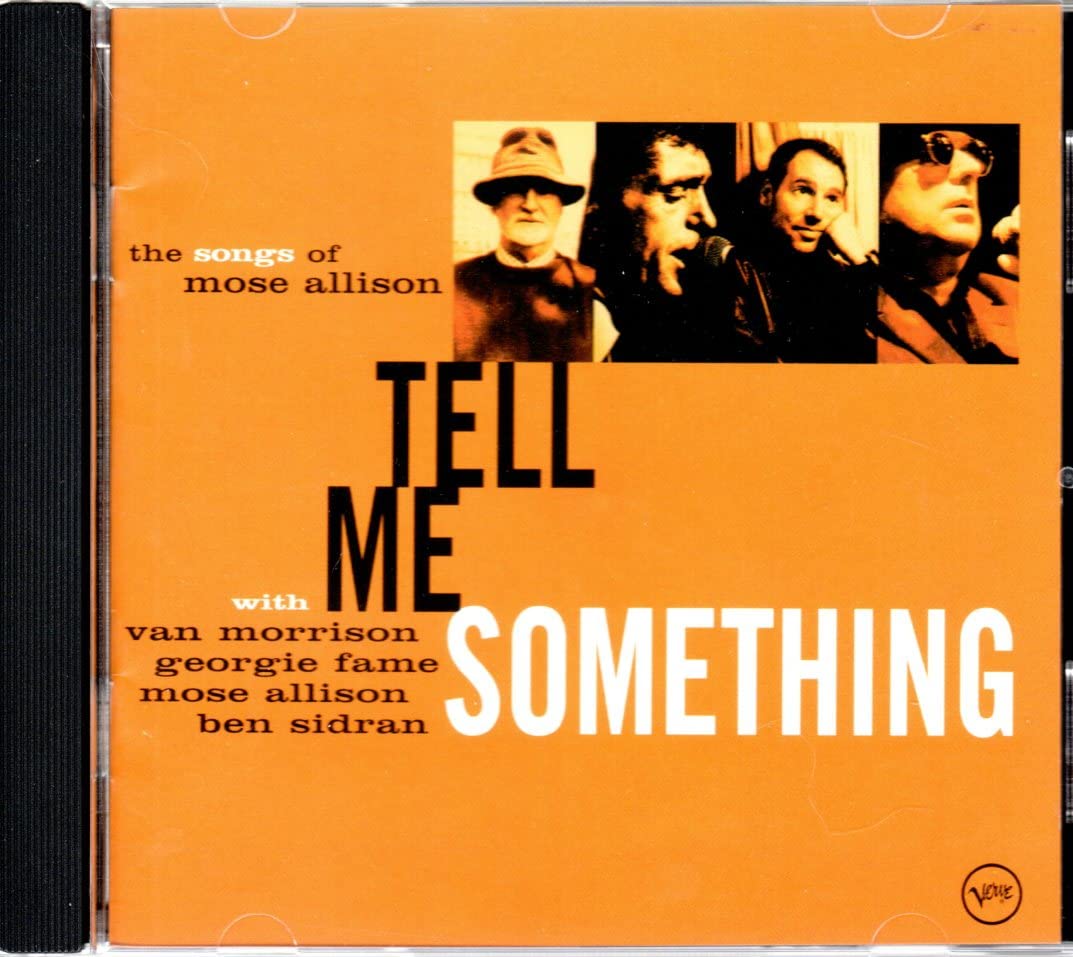 Tell Me Something: The Songs Of Mose Allison used book depot