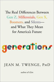 Generations: The Real Differences Between Gen Z, Millennials, Gen X, Boomers, and Silents―and What They Mean for America's Future used book depot