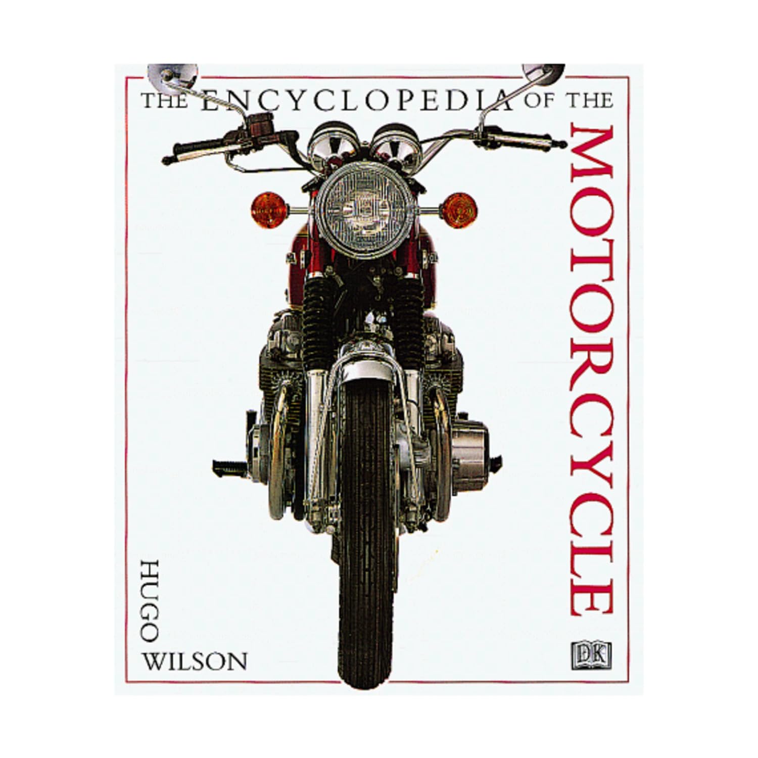 The Encyclopedia of the Motorcycle used book depot