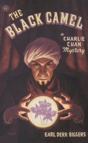 The Black Camel: A Charlie Chan Mystery (Charlie Chan Mystery, 4) used book depot