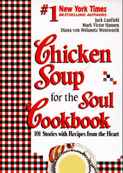 Chicken Soup for the Soul Cookbook: 101 Stories With Recipes from the Heart used book depot