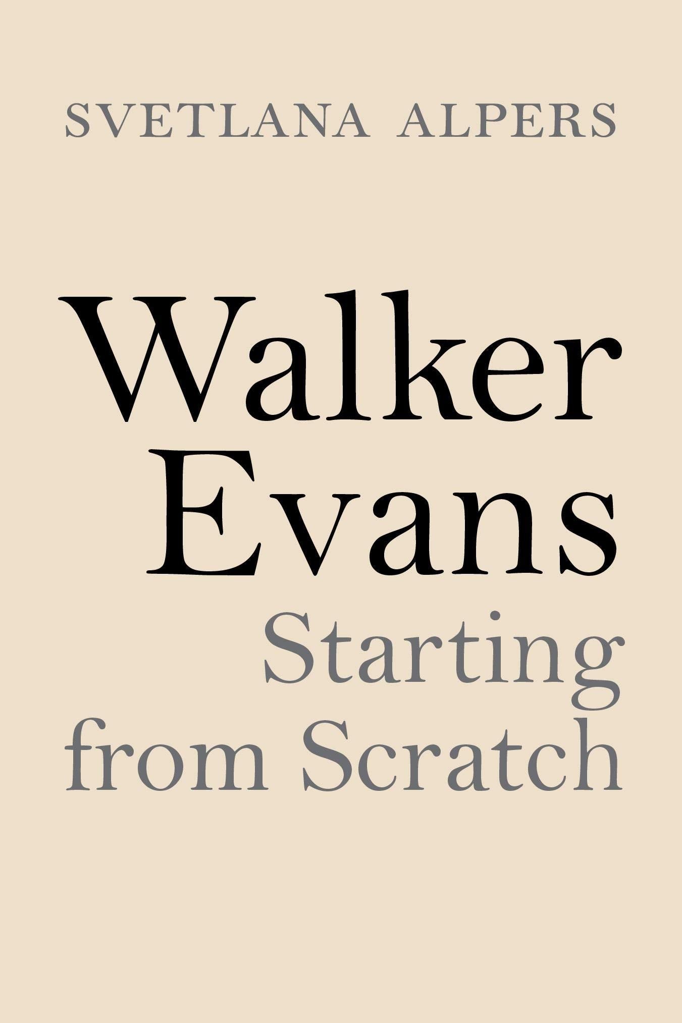 Walker Evans: Starting from Scratch used book depot