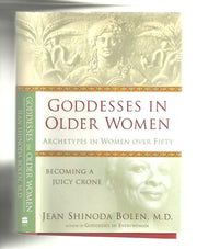 Goddesses in Older Women: Archetypes in Women Over Fifty used book depot