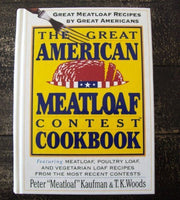 The Great American Meatloaf Contest Cookbook: Great Meatloaf Recipes by Great Americans used book depot
