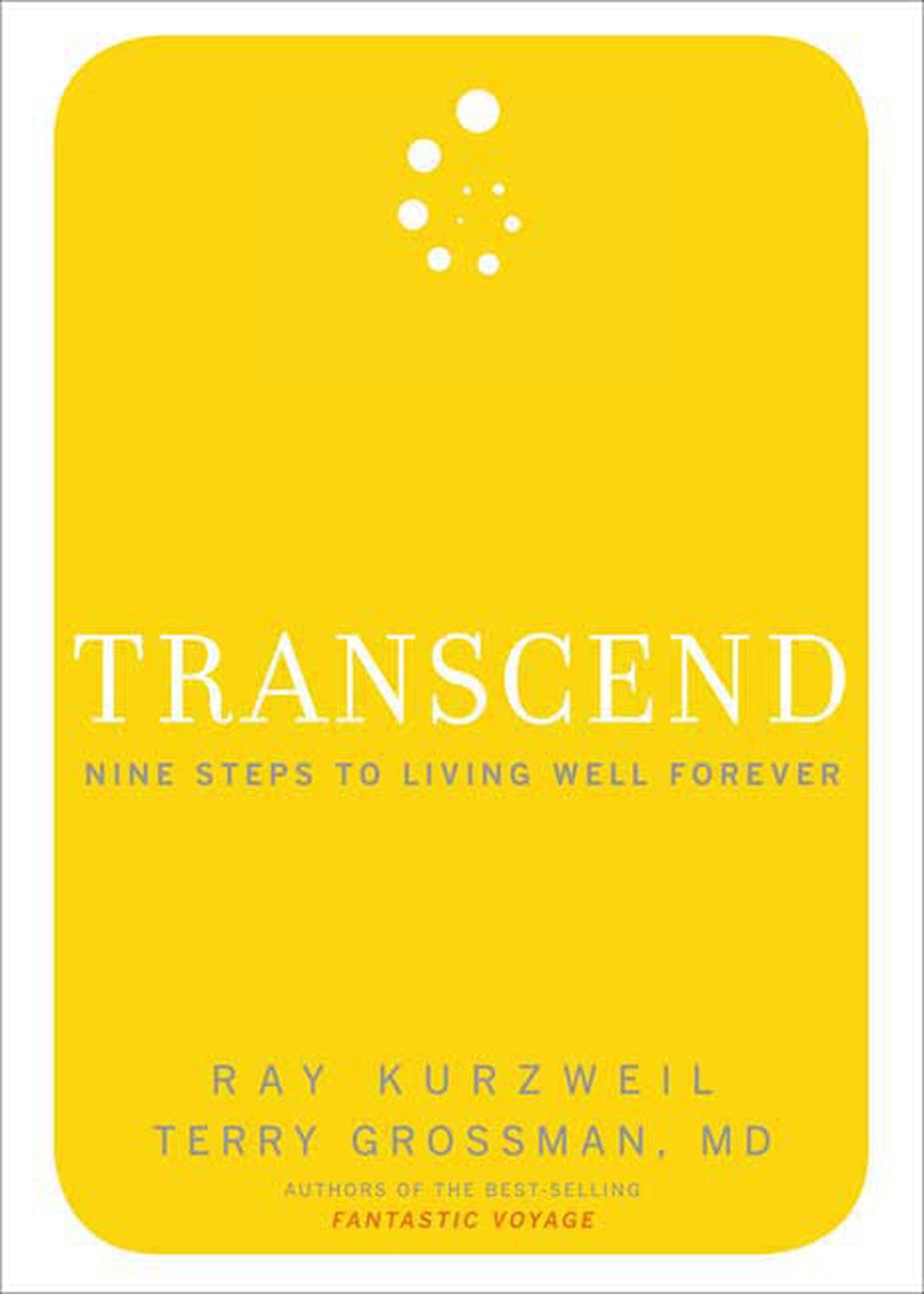 Transcend: Nine Steps to Living Well Forever used book depot