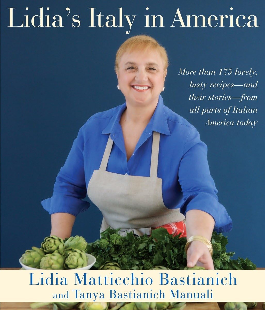 Lidia's Italy in America: A Cookbook used book depot