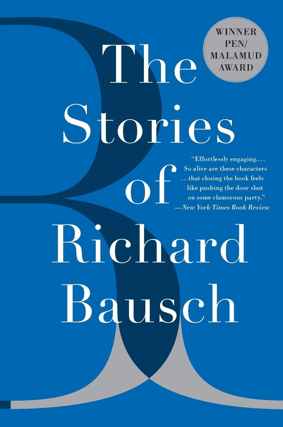 The Stories of Richard Bausch used book depot