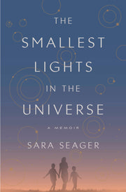 The Smallest Lights in the Universe: A Memoir used book depot